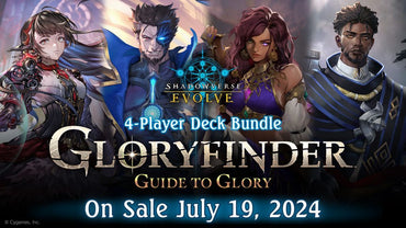 Shadowverse Gloryfinder Bundle: Guide to Glory