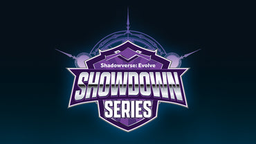 Shadowverse: Evolve Showdown Challenge - July to Aug 2024 ticket