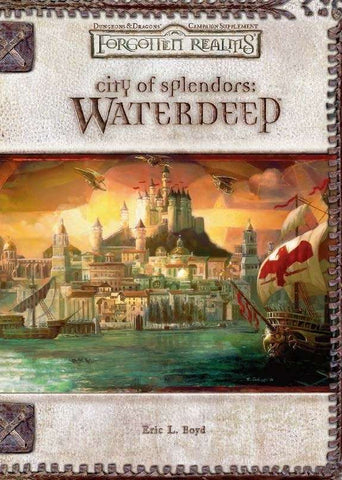 Forgotten Realms City of Splendors - Waterdeep (Used. Heavy, but superficial cover wear. Interior is in excellent condition)