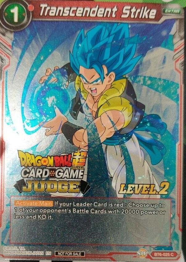 Transcendent Strike (Level 2) (BT6-025) [Judge Promotion Cards]