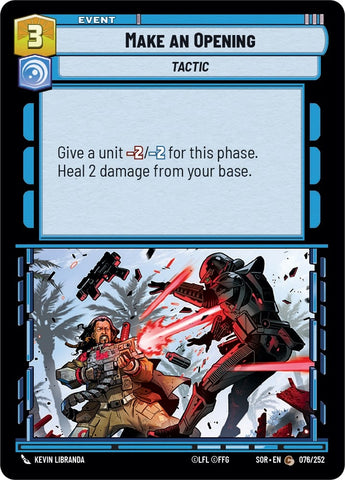 Image for Make An Opening (076/252) [Spark of Rebellion] - Star Wars: Unlimited