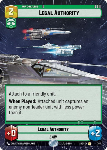 Image for Legal Authority (Hyperspace) (393) [Shadows of the Galaxy] - Star Wars: Unlimited