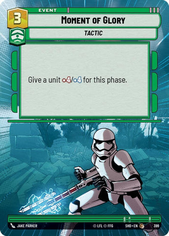 Image for Moment of Glory (Hyperspace) (399) [Shadows of the Galaxy] - Star Wars: Unlimited