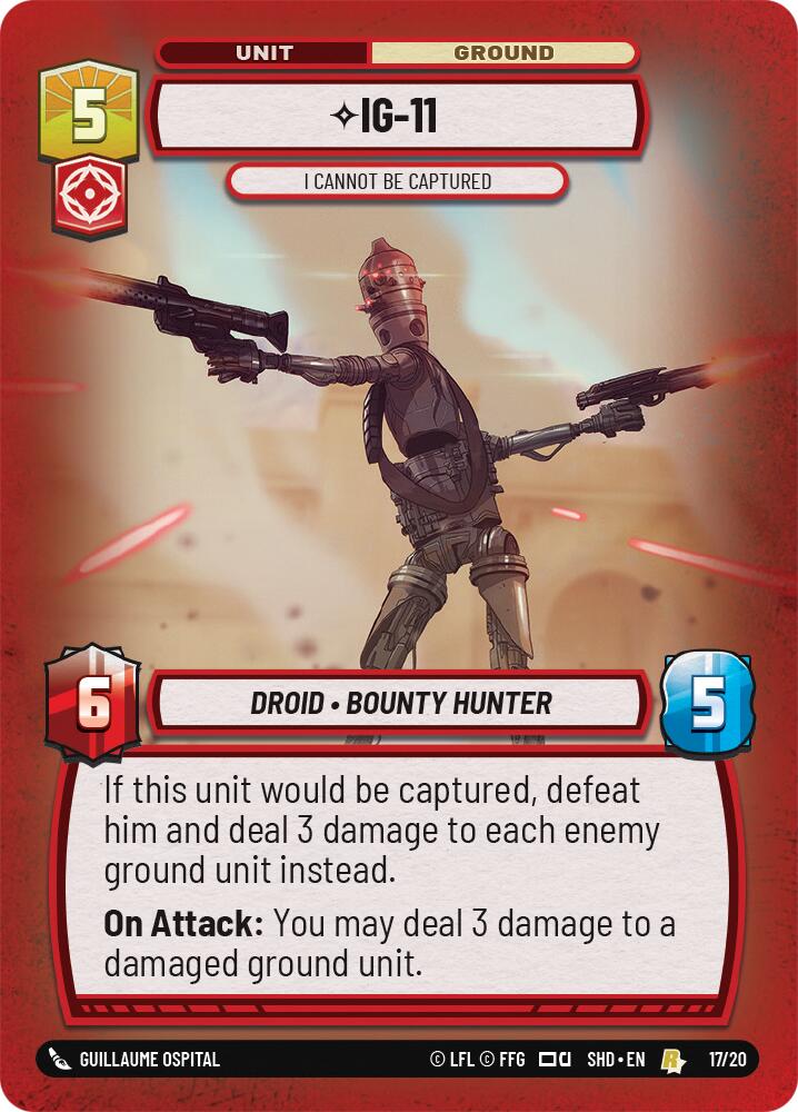 IG-11 - I Cannot Be Captured (17/20) (17/20) [Shadows of the Galaxy: Weekly Play]
