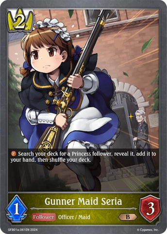 Gunner Maid Seria (GFB01a-061EN) [Guide to Glory]