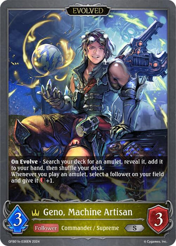 Geno, Machine Artisan (Evolved) (GFB01b-036EN) [Guide to Glory]