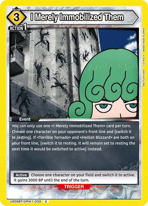 Image for I Merely Immobilized Them (UE06BT/OPM-1-033) - Union Arena