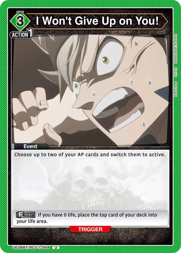 Image for I Won't Give Up on You! (UE08BT) (UE08BT/BCV-1-064) - Union Arena
