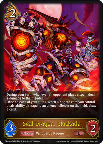 Seal Dragon, Blockade (CP03-064EN) [Cardfight!! Vanguard]