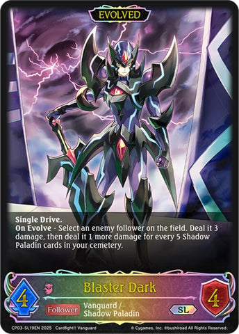 Blaster Dark (Evolved) (CP03-SL19EN) [Cardfight!! Vanguard]