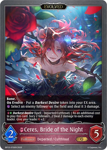 Ceres, Bride of the Night (Evolved) (BP13-075EN) [Dominion of Darkness]