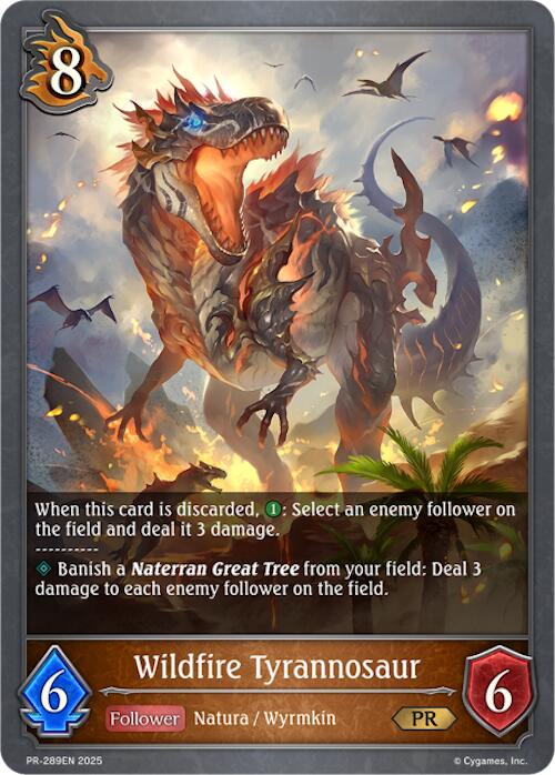 Wildfire Tyrannosaur (PR-289) (PR-289EN) [Promotional Cards]