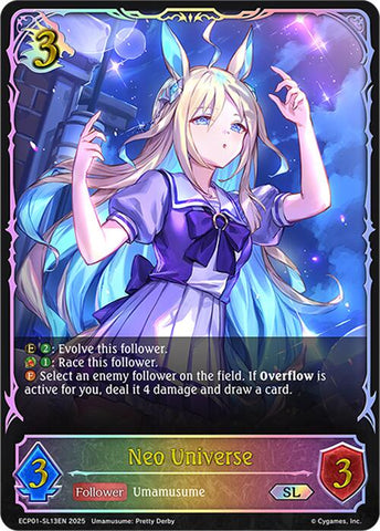 Neo Universe (ECP01-SL13EN) [Umamusume: Pretty Derby EX Crossover Set]