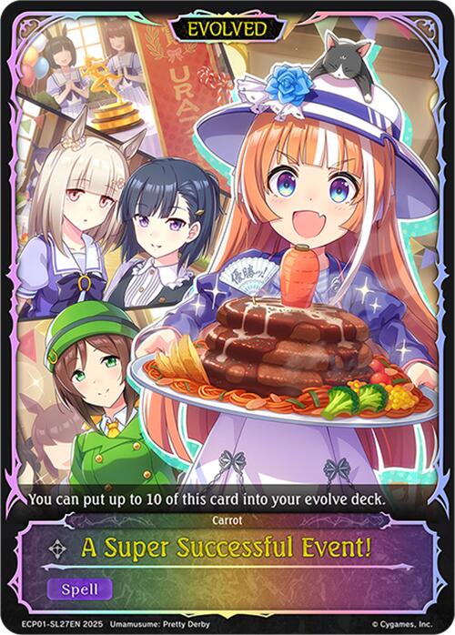 A Super Successful Event! (Evolved) (ECP01-SL27EN) [Umamusume: Pretty Derby EX Crossover Set]