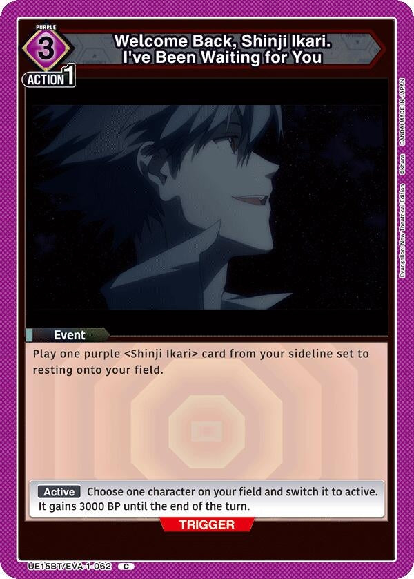 Image for Welcome Back, Shinji Ikari. I've Been Waiting for You (UE15BT) (UE15BT/EVA-1-062) - Union Arena