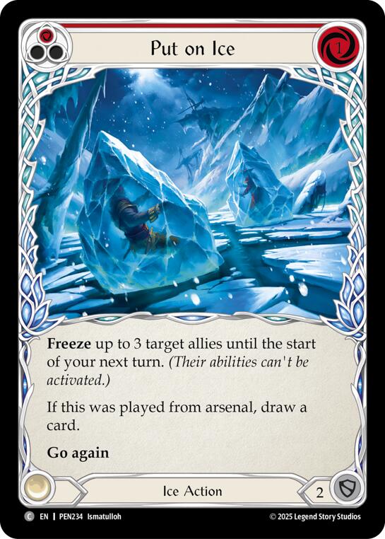 Put On Ice (Red) (Rainbow Foil) [PEN234] (Compendium of Rathe)  Rainbow Foil