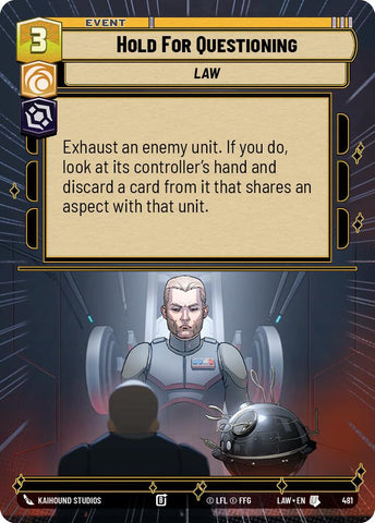 Hold for Questioning (481) (Hyperspace) (481) [A Lawless Time]
