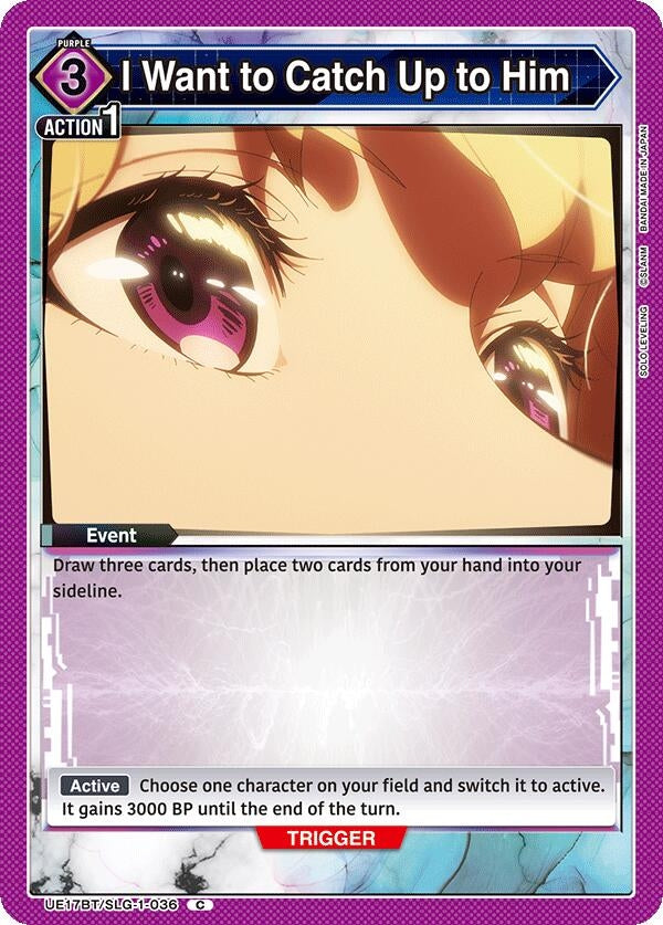 Image for I Want to Catch Up to Him (UE17BT) (UE17BT/SLG-1-036) - Union Arena