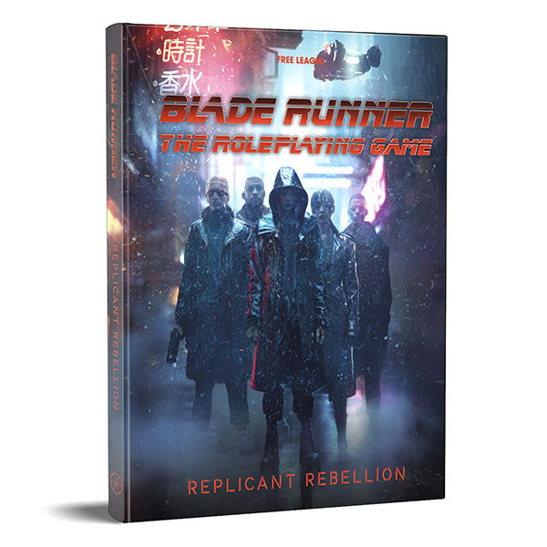 BLADE RUNNER RPG: REPLICANT REBELLION