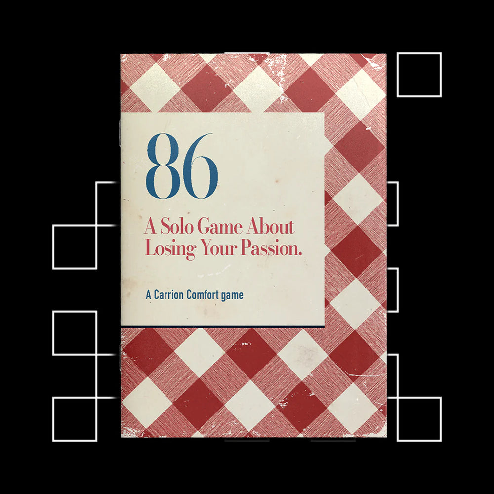 86 - A Solo Game about Losing Your Passion