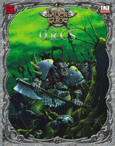 The Slayer's Guide To Orcs (Slight cover wear, otherwise good condition)