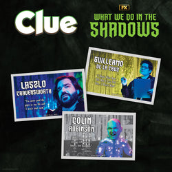 Clue - What We Do In the Shadows