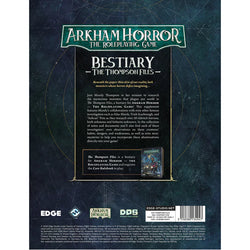 Arkham Horror RPG - The Thompson Files