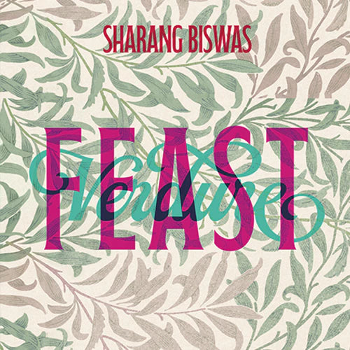 Feat/Verdure by Sharang Biswas