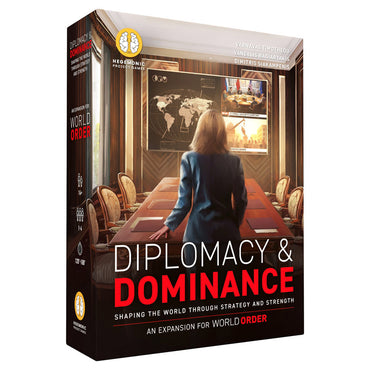 World Order: Diplomacy and Dominance Expansion
