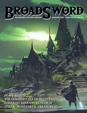 Broadsword Adventures for Fifth Edition Jan 2021 Issue #12