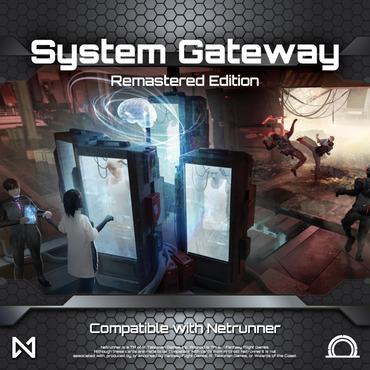 System Gateway Remastered Edition (Compatible with Netrunner)