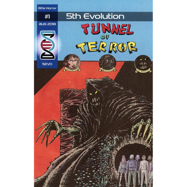 5th Evolution #1 Aug 2018 Tunnel of Terror