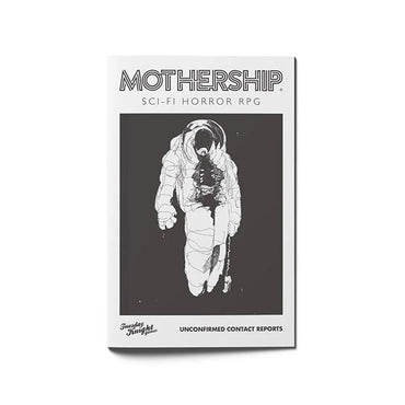 Mothership RPG - Unconfirmed Contact Reports