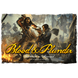 Blood & Plunder: Blackbeard vs Maynard - 2 Player Starter Set