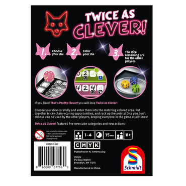 Twice As Clever!
