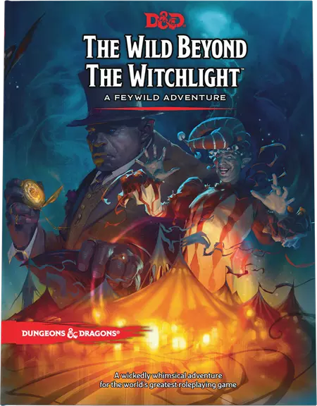 The Wild Beyond the Witchlight: A Feywild Adventure