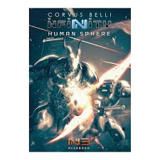 Corvus Belli Infinity Human Sphere Rulebook