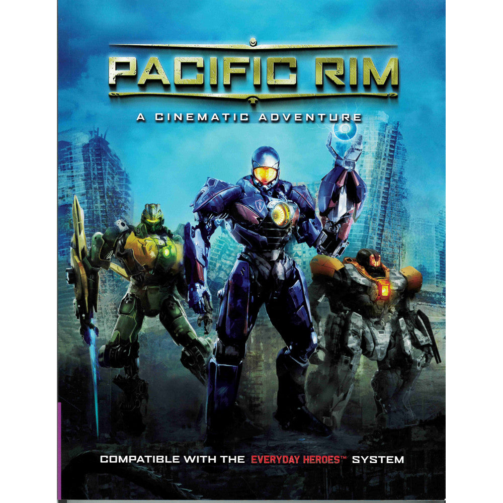 Everyday Heroes the RPG: Pacific Rim Cinematic Adventure