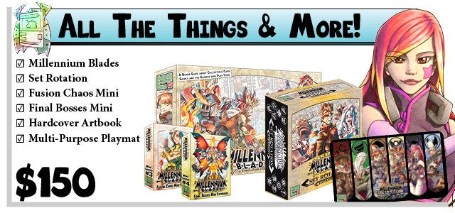 Millennium Blades ALL THE THINGS AND MORE PLEDGE! (Pickup only, email to possibly arrange shipping)