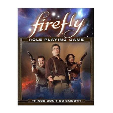 (Used) Firefly Things don't go smooth