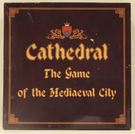 Cathedral: The Game of the Mediaeval City