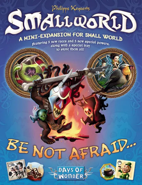 Small World: Be Not Afraid (Preowned, Box with Moderate Wear, includes extra tokens)