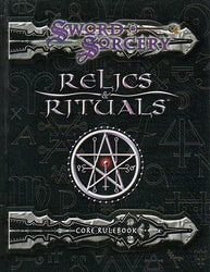 Sword & Sorcery Relics and Rituals Core Rulebook (Good Condition)