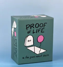 Proof of Life: A Fun Game About Death