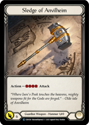 Sledge of Anvilheim [U-CRU024] (Crucible of War Unlimited)  Unlimited Rainbow Foil