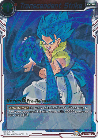 Transcendent Strike (BT6-025_PR) [Destroyer Kings Prerelease Promos]