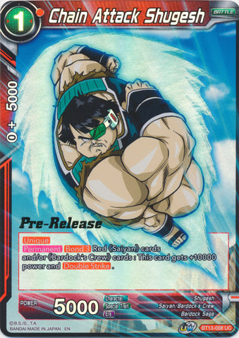 Chain Attack Shugesh (BT13-008) [Supreme Rivalry Prerelease Promos]