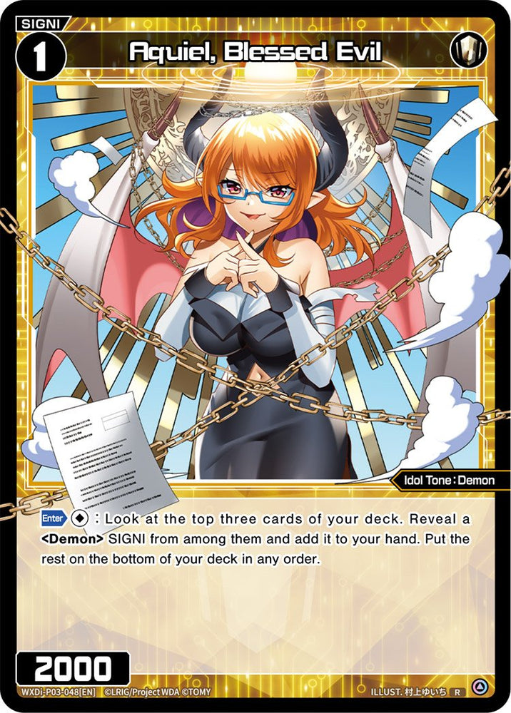 Aquiel, Blessed Evil