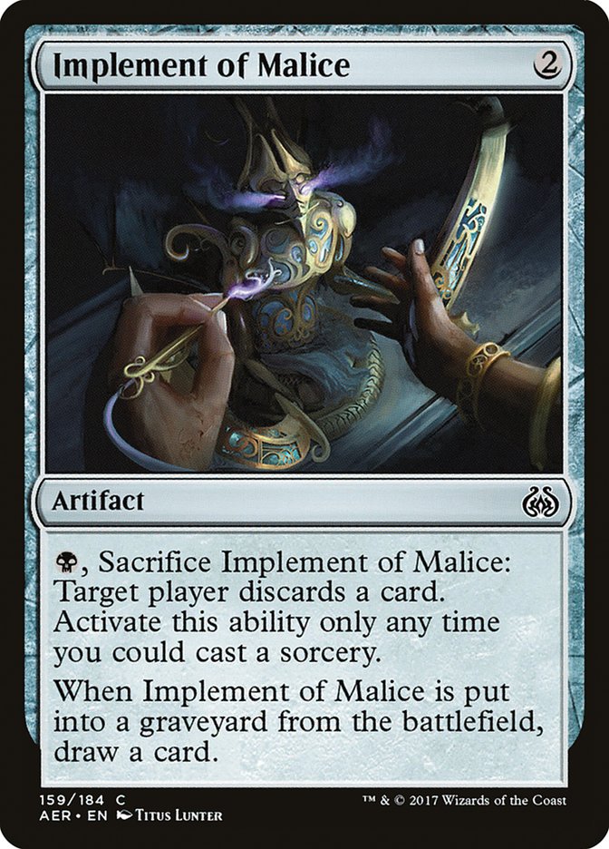 Implement of Malice [Aether Revolt]