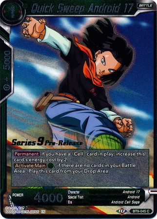 Quick Sweep Android 17 (BT9-045) [Universal Onslaught Prerelease Promos]